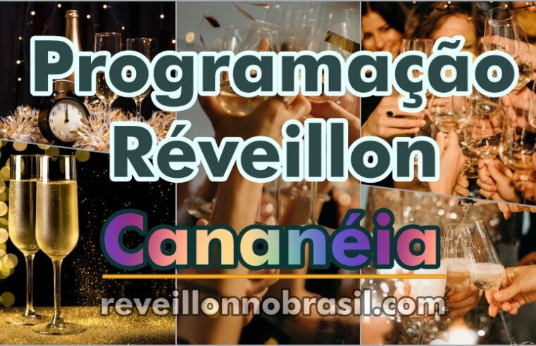 Cananéia Réveillon 2025 no litoral paulista