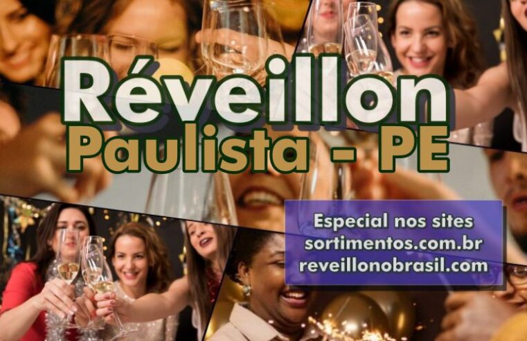 Paulista Réveillon 2025 : festas na virada de ano na região metropolitana de Recife, em Pernambuco