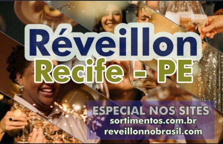 Recife Réveillon 2025 : Recife festas na virada de ano em Pernambuco